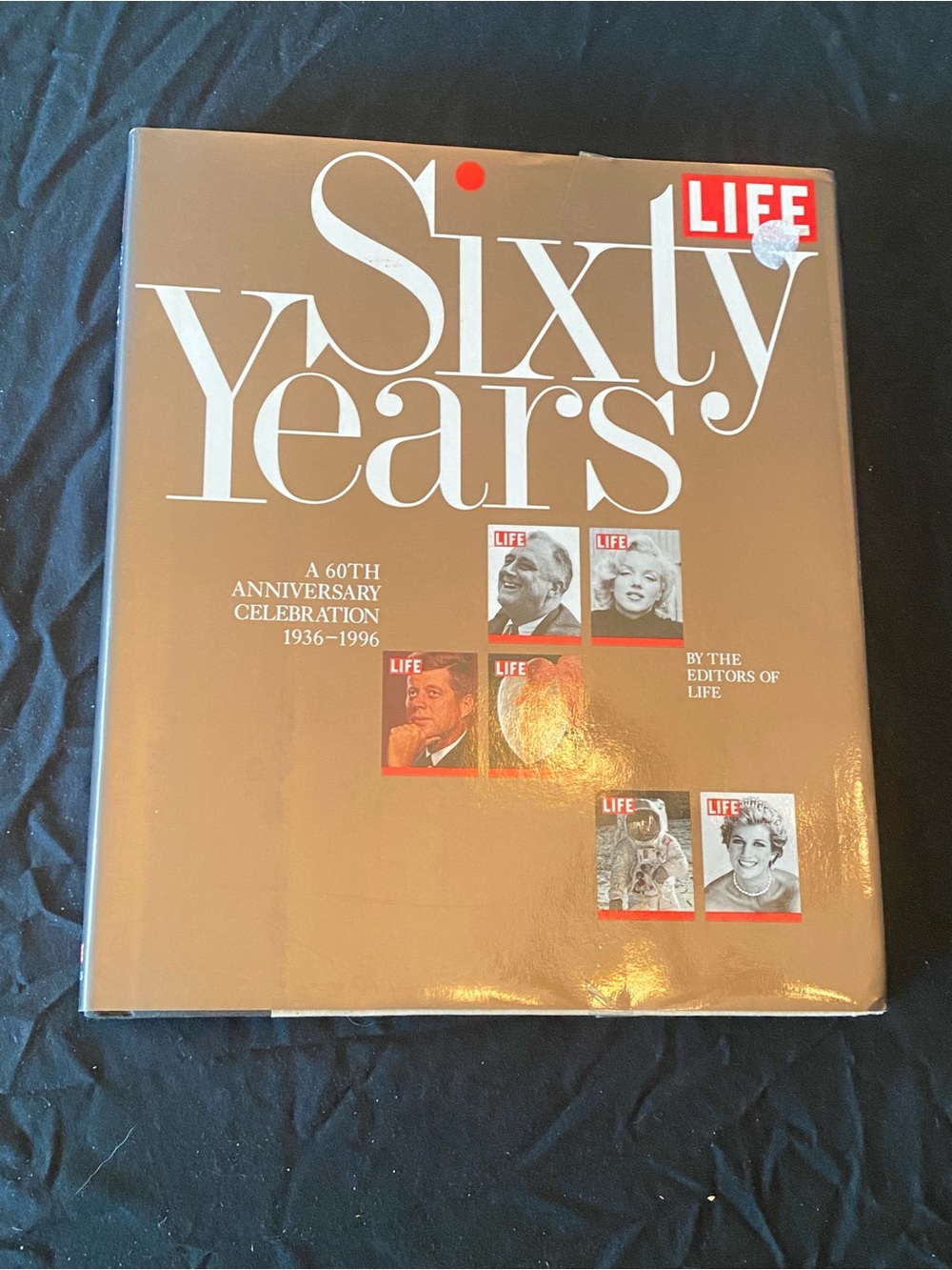 Sixty Years: A 60th Anniversary Celebration - LIFE Publication (Brown Cover)